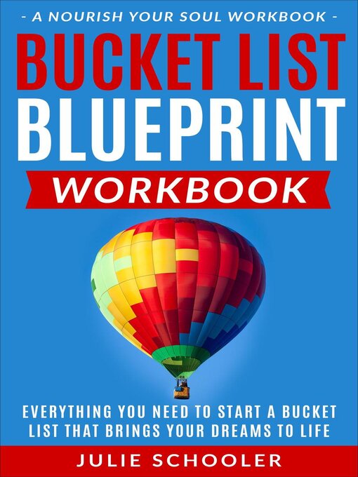 Title details for Bucket List Blueprint Workbook by Julie Schooler - Available